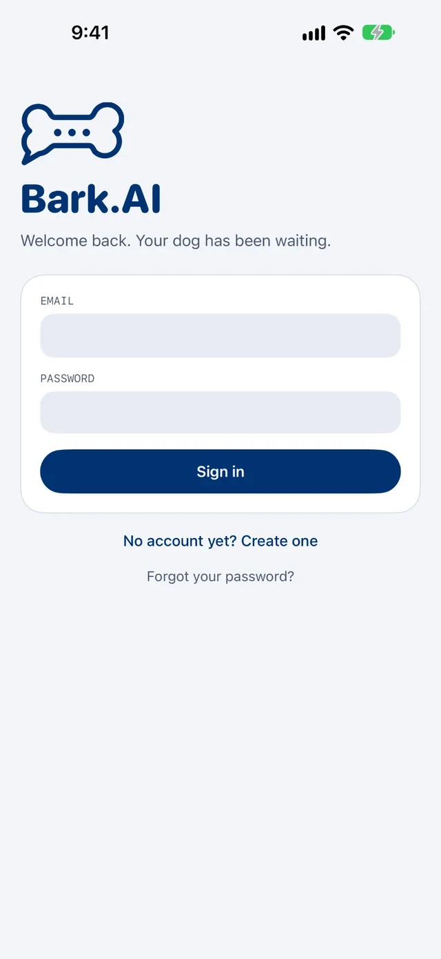 The Bark.AI sign-in screen: the navy bone speech bubble logo above the name, "Welcome back. Your dog has been waiting.", email and password fields and a navy Sign in button.